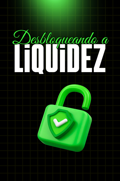 banner desbloqueando a liquidez